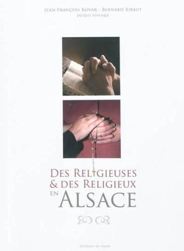 Des religieuses et des religieux en alsace