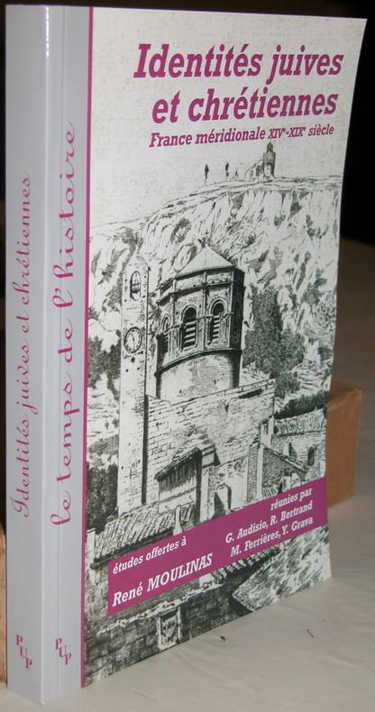 Identites juives et chretiennes en mediterranee