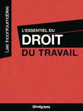 L'essentiel du droit du travail