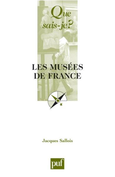 Les musées de France (4e édition)
