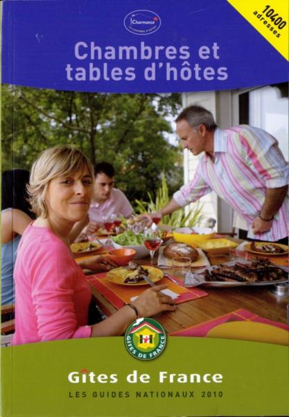 Chambres et tables d'hôtes (édition 2010)