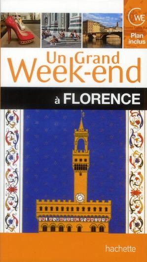Un Grand Week-End ; A Florence