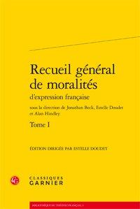 Vente Livre :                                    Recueil général de moralités d'expression française
- Collectif                                     