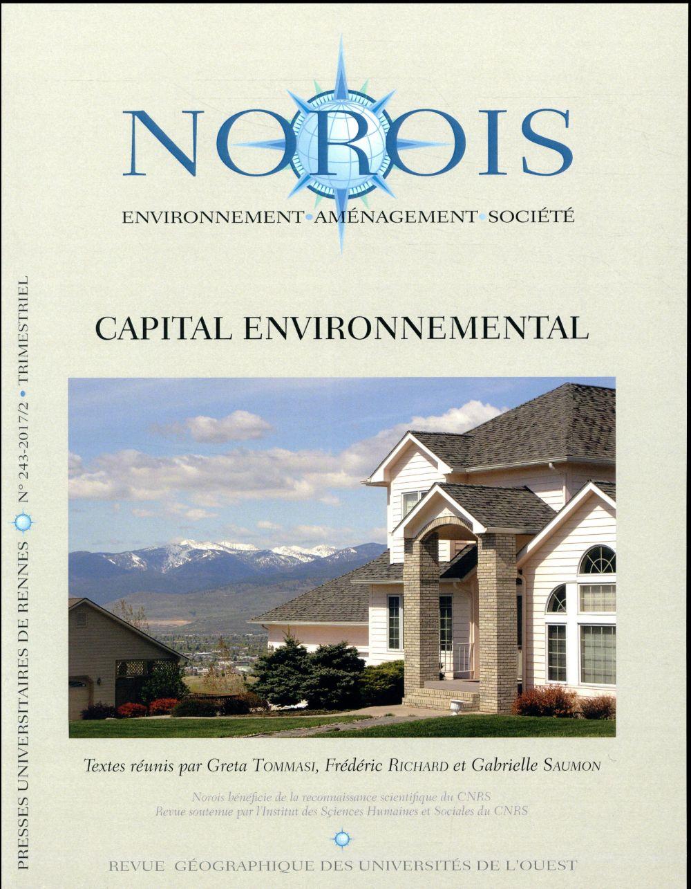 Vente Livre :                                    REVUE NOROIS ; capital environnemental
- Revue Norois  - Frederic Richard                                     