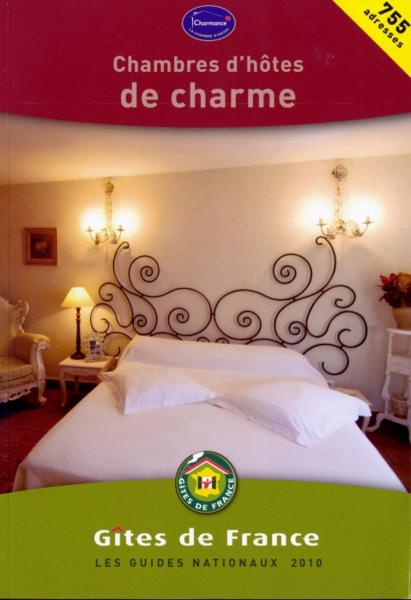 Chambres d'hôtes de charme (édition 2010)