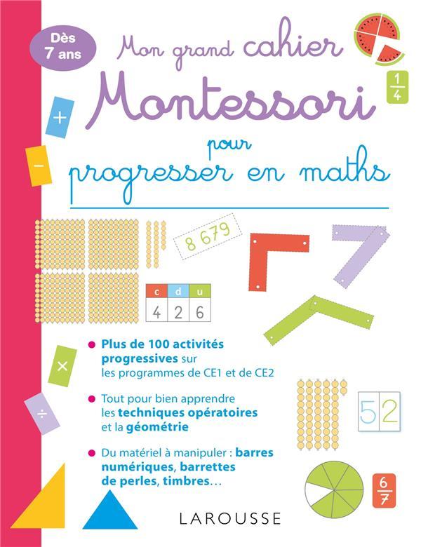 Vente Livre :                                    Mon grand cahier Montessori pour progresser en maths
