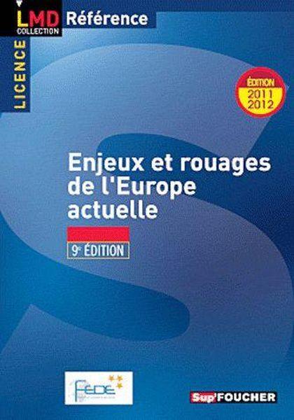 Enjeux et rouages de l'Europe actuelle (9e édition)