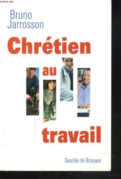 Chrétien au travail