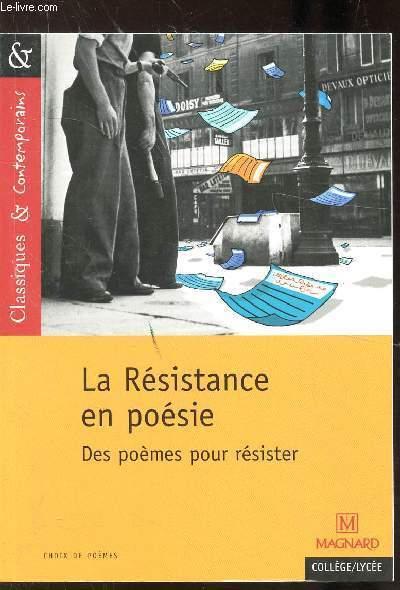 La résistance en poésie ; des poèmes pour résister