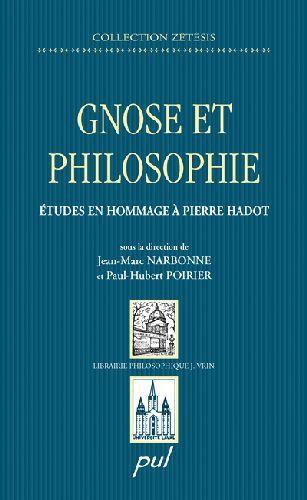 Gnose et philosophie ; études en hommage à Pierre Hadot