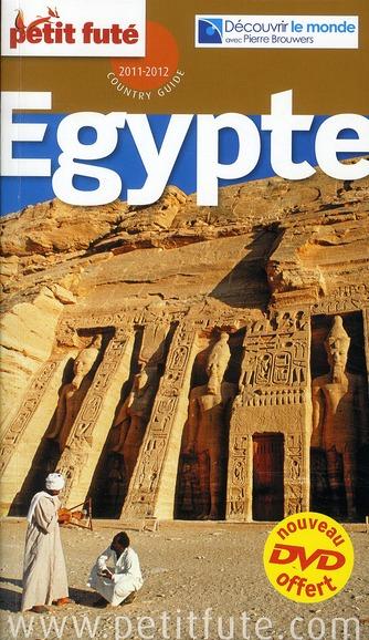 Vente Livre :                                    GUIDE PETIT FUTE ; COUNTRY GUIDE ; Egypte (édition 2011)
- Collectif Petit Fute                                     