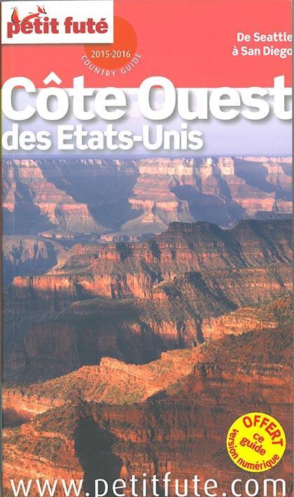 GUIDE PETIT FUTE ; COUNTRY GUIDE ; côte ouest, USA (édition 2015)