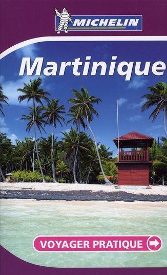 Voyager Pratique ; Martinique