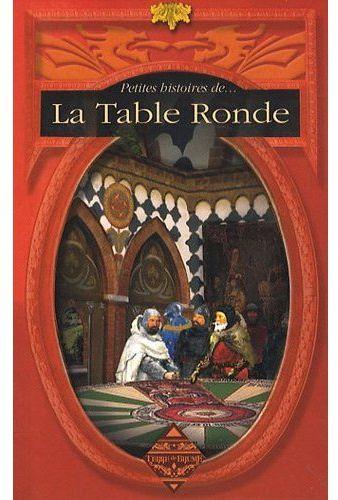 Vente Livre :                                    Petites histoires de la table ronde
- Besancon/Dominique                                     
