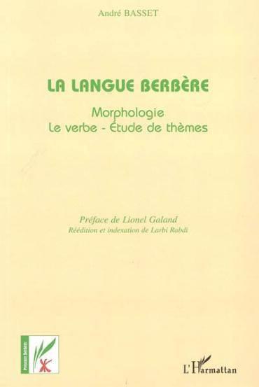 La langue berbere - morphologie-le verbe-etude de themes