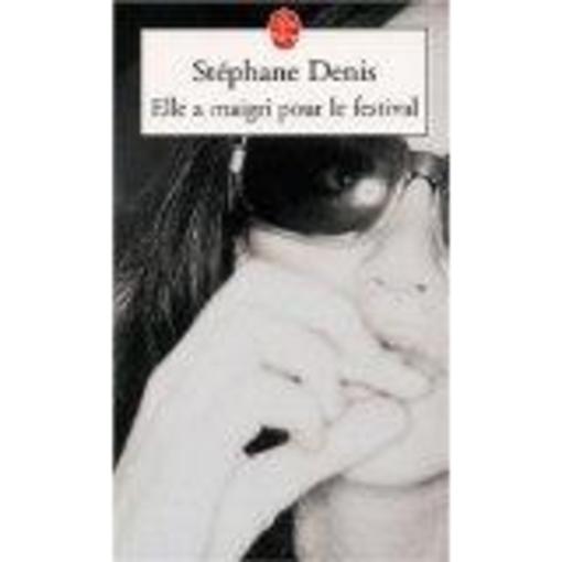 Elle A Maigri Pour Le Festival