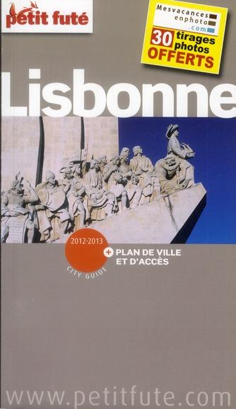 GUIDE PETIT FUTE ; CITY GUIDE ; Lisbonne (édition 2012-2013)