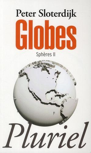 Sphères t.2 ; globes