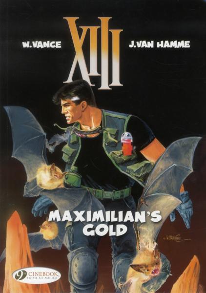 Vente Livre :                                    XIII t.16 ; Maximillian's gold
- Jean Van Hamme  - Vance William                                     
