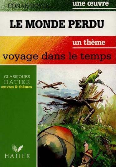 Le Monde Perdu (C. Doyle) - Le Voyage Dans Le Temps
