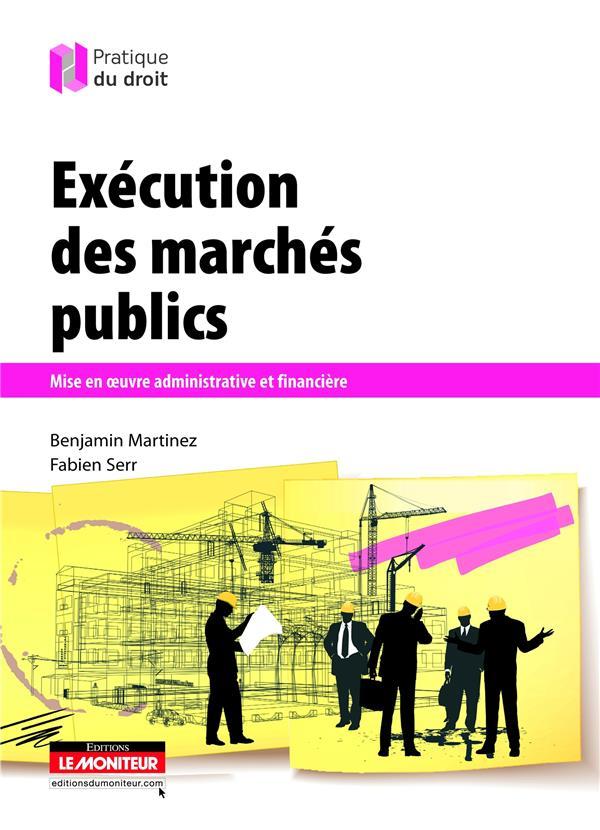 Exécution des marchés publics