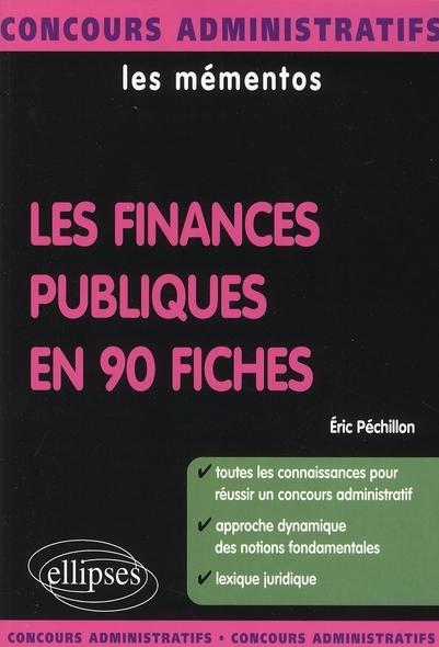 Finances publiques en 90 fiches (les)