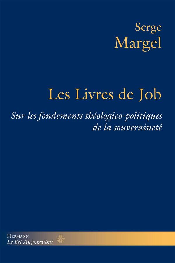 Les livres de Job sur les fondements théologico-politiques de la souveraineté