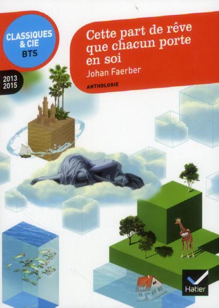 Cette part de rêve que chacun porte en soi