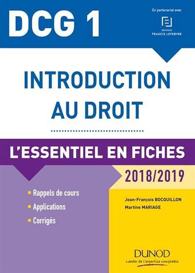 DCG 1 - introduction au droit ; l'essentiel en fiches (?dition 2018/2019)  - Martine Mariage  - Jean-François Bocquillon  
