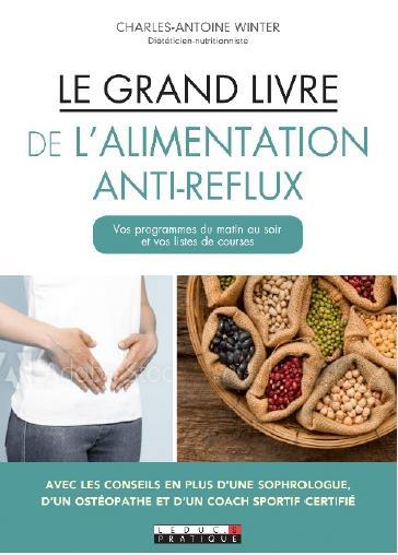 Vente Livre :                                    Le grand livre de l'alimentation anti-reflux
- Charles-Antoine Winter                                     