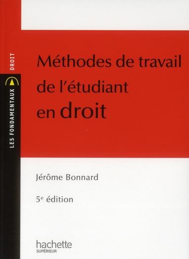 Méthodes de travail de l'étudiant en droit (5e. édition)