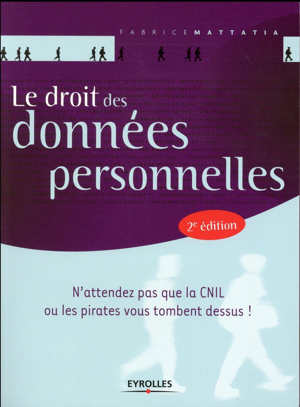 Le droit des données personnelles (2e édition)