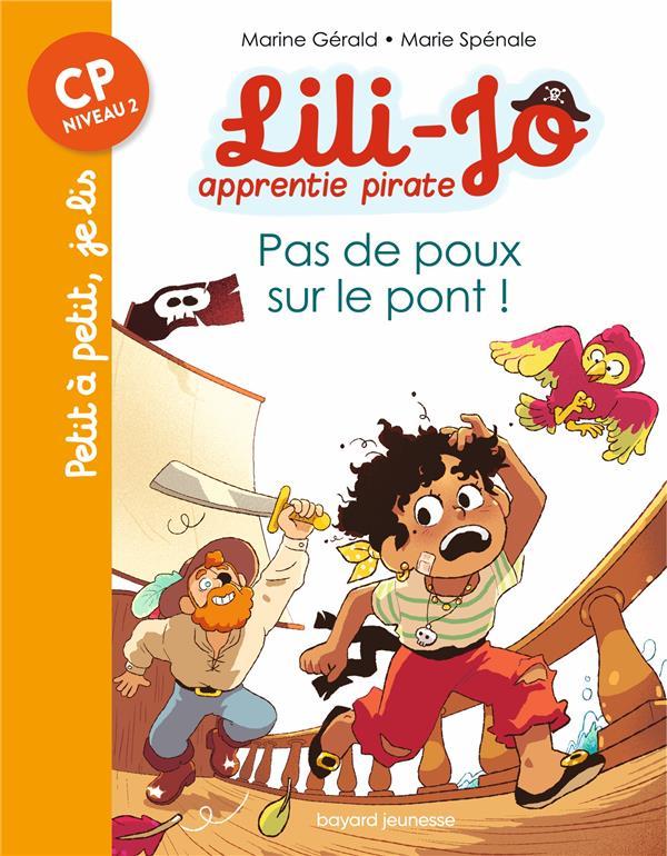 Vente Livre :                                    Lili-Jo, apprentie pirate t.3 ; pas de poux sur le pont !
