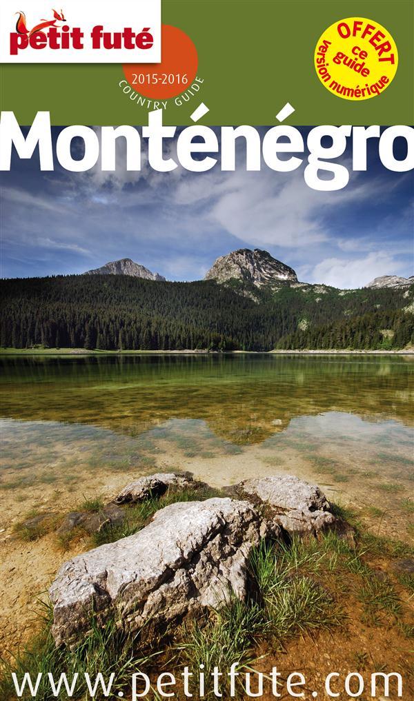 GUIDE PETIT FUTE ; COUNTRY GUIDE ; Monténégro (édition 2015)