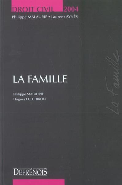 Famille (la) (édition 2004)
