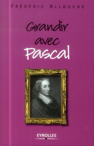 Grandir avec Pascal
