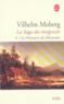 La saga des émigrants t.4 ; les pionniers du Minnesota  - Vilhelm Moberg  