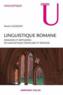 Linguistique romane ; domaine et méthodes en linguistique française et romane (2e édition)  - Martin-Dietrich Glessgen  