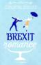 Brexit romance                                         - Clementine Beauvais                                         