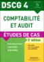 DSCG 4 ; comptabilité et audit ; éetudes de cas (5e édition)  - Robert Obert  