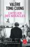 L'atelier des miracles  - Valérie Tong Cuong  