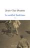 Le soldat fantôme  - Jean-Guy Soumy  