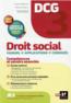 DCG 3 : droit social ; manuel + applications + corrigés (édition 2021/2022)