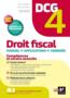 DCG 4 : droit fiscal ; manuel + applications + corrigés (édition 2021/2022)
