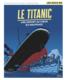 Le Titanic ; une enfant au coeur du naufrage  - Félix Elvis  - Lucie Le Moine  - Aurélien Maury  