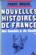 Nouvelles Histoires De France Des Gaulois A De Gaulle. Tome 2.