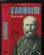 Garibaldi. la force d'un destin