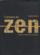 L'univers du zen