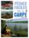 Pêches faciles : de la carpe