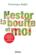 Nestor, la bouffe et moi ; pour en finir avec la boulimie